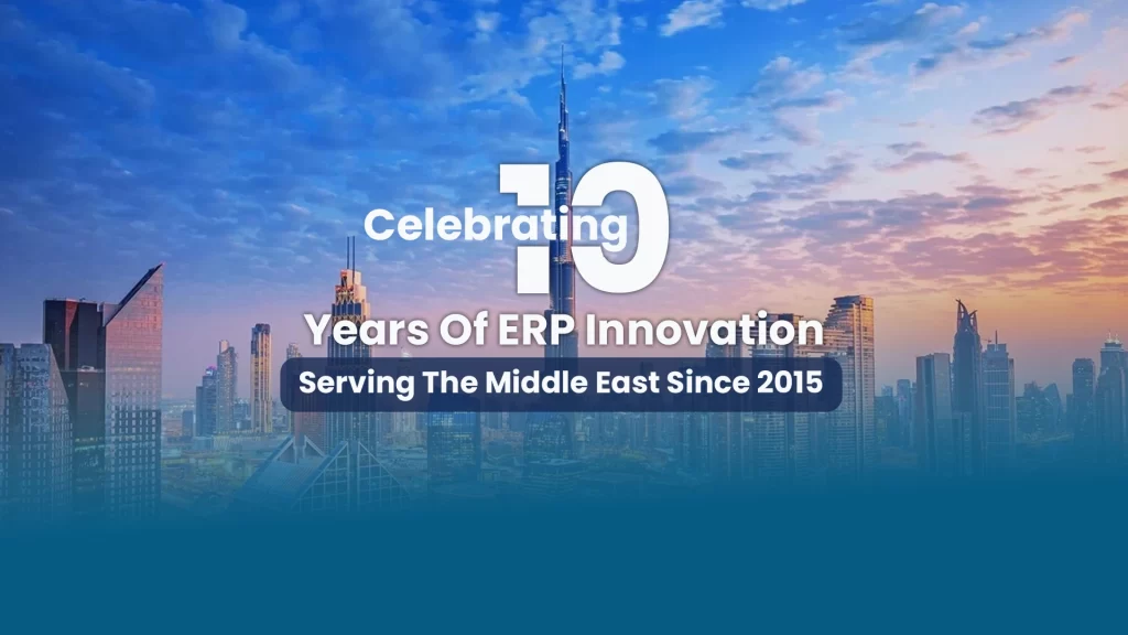 Quality Point Celebrating 10 years of ERP Innovation Serving The Middle East Since 2015